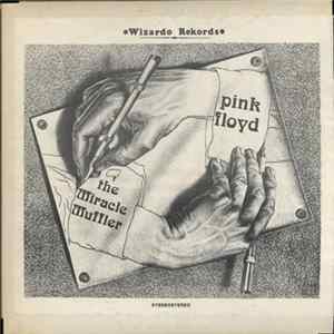 Pink Floyd - The Miracle Muffler flac