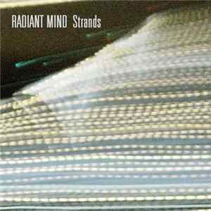 Radiant Mind - Strands flac