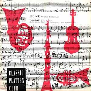César Franck, Hector Berlioz - Variations Symphoniques / Carnaval Romain flac