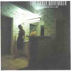 The Early November - The Room's Too Cold flac