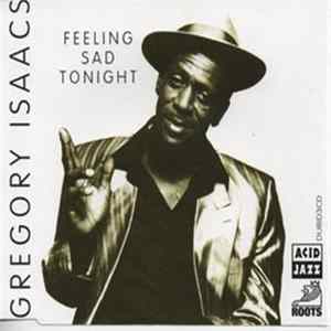 Gregory Isaacs - Feeling Sad Tonight flac