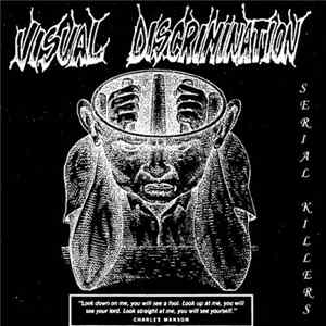 Visual Discrimination - Serial Killers flac