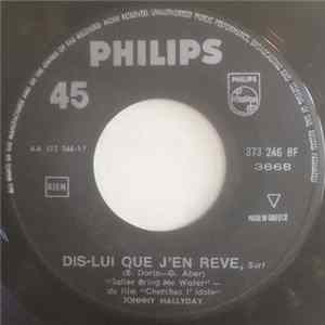 Johnny Hallyday - Les Guitares Jouent / Dis-Lui Que J'En Rêve flac
