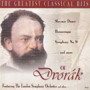 Antonín Dvořák, The London Symphony Orchestra - The Greatest Classical Hits flac