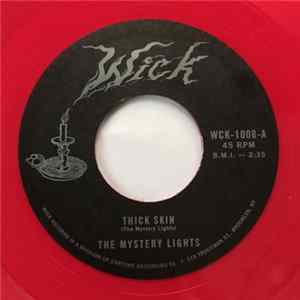The Mystery Lights - Thick Skin flac
