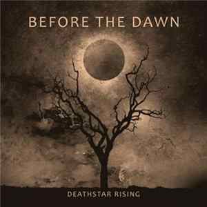 Before The Dawn - Deathstar Rising flac