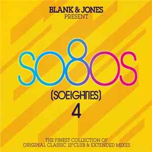 Blank & Jones - So80s (Soeighties) 4 flac