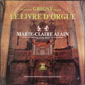 Nicolas De Grigny, Marie-Claire Alain - Grigny Le Livre D'Orgue flac