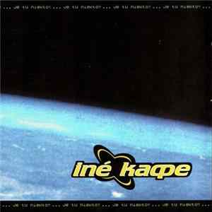 Ine Kaфe - Je Tu Niekto? flac