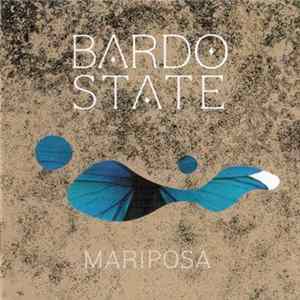 Bardo State - Mariposa flac
