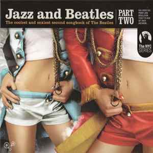 Various - Jazz And Beatles Part Two flac