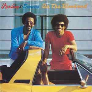 Harding & Browne - On The Weekend / Who Will It Be Tonight flac