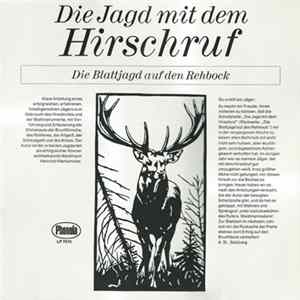Heinrich Hierhammer - Die Jagd Mit Dem Hirschruf flac