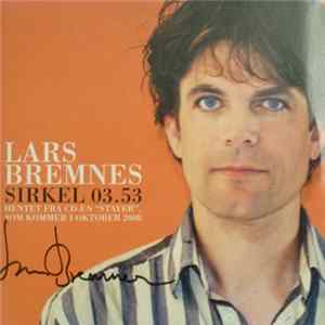 Lars Bremnes - Sirkel flac