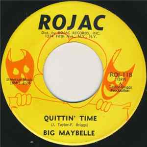 Big Maybelle - Quittin' Time / I Can't Wait Any Longer flac