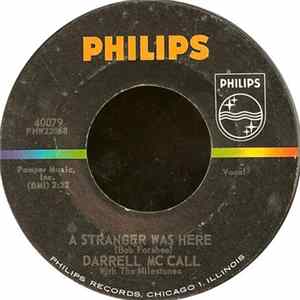 Darrell Mc Call With The Milestones - I'm A Little Bit Lonely / A Stranger Was Here flac