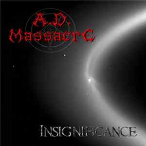 A.D. Massacre - Insignificance flac