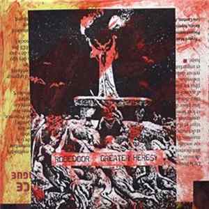 Robedoor - Greater Heresy flac