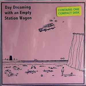 Various - Day Dreaming With An Empty Station Wagon flac