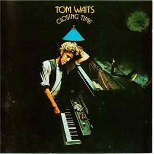 Tom Waits - Closing Time flac