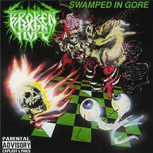 Broken Hope - Swamped In Gore flac