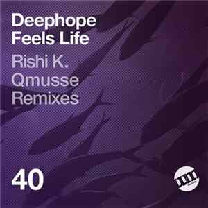 Deephope - Feels Life flac