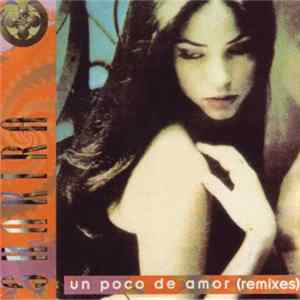 Shakira - Un Poco De Amor (Remixes) flac