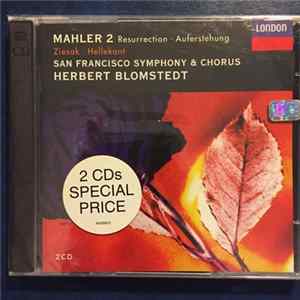Mahler - Ziesak • Hellekant • San Francisco Symphony And Chorus • Herbert Blomstedt - Mahler: Symphony No. 2 (Resurrection - Auferstehung) flac