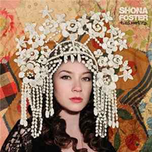 Shona Foster - Hard Work E.P. flac