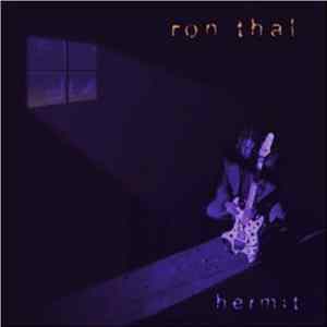 Ron Thal - Hermit flac