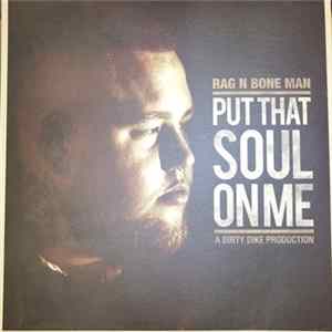 Rag'n'Bone Man - Put That Soul On Me flac