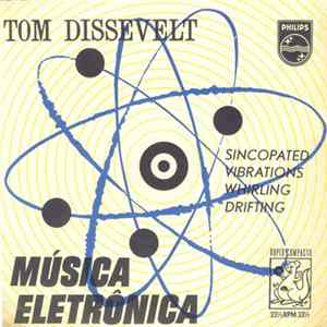 Tom Dissevelt - Música Eletrônica flac