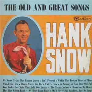 Hank Snow - The Old And Great Songs flac