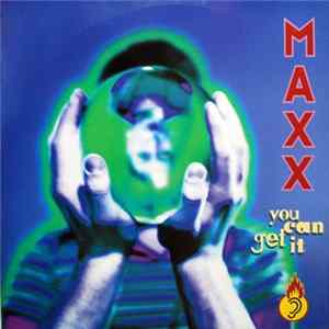 Maxx - You Can Get It flac