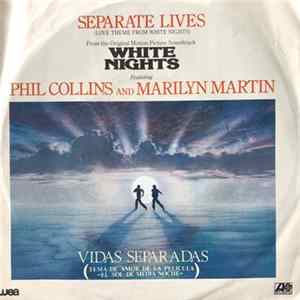 Phil Collins And Marilyn Martin - Separate Lives (Soundtrack Love Theme From White Nights) = Vidas Separadas (Tema de Amor de la Pelicula - El Sol de Media Noche -) flac