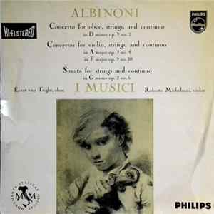 Albinoni, I Musici, Evert van Tright, Roberto Michelucci - Albinoni flac