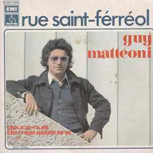 Guy Mattéoni - Rue Saint-Férréol / Douce Nuit De Mes Seize Ans flac