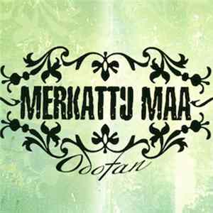 Merkattu Maa - Odotan flac