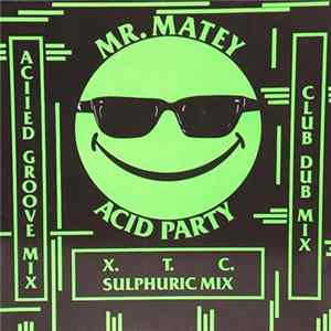 Mr. Matey - Acid Party flac
