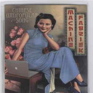 Machinefabriek - Chinese (Un)Popular Song flac