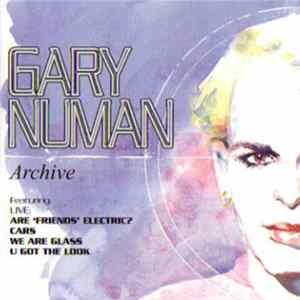 Gary Numan - Archive flac