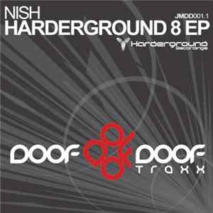 Nish - Harderground 8 EP flac