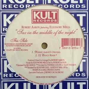 Robert Aaron Featuring Eleonore Mills - Sax In The Middle Of The Night flac