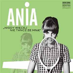 Ania Dąbrowska - Nigdy więcej nie tańcz ze mną EP flac