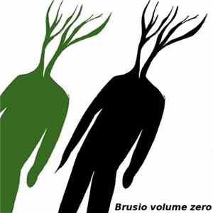 Various - Brusio Volume Zero flac
