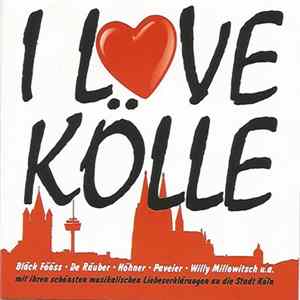 Various - I Love Kölle Vol. 1 flac