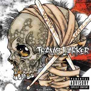 Travis Barker - Give The Drummer Some flac