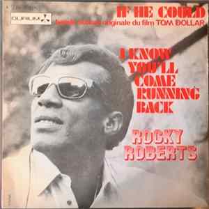Rocky Roberts - If He Could (Bande Sonore Originale Du Film "Tom Dollar") flac