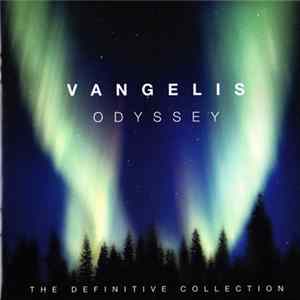 Vangelis - Odyssey (The Definitive Collection) flac