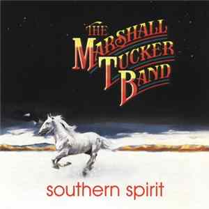 The Marshall Tucker Band - Southern Spirit flac